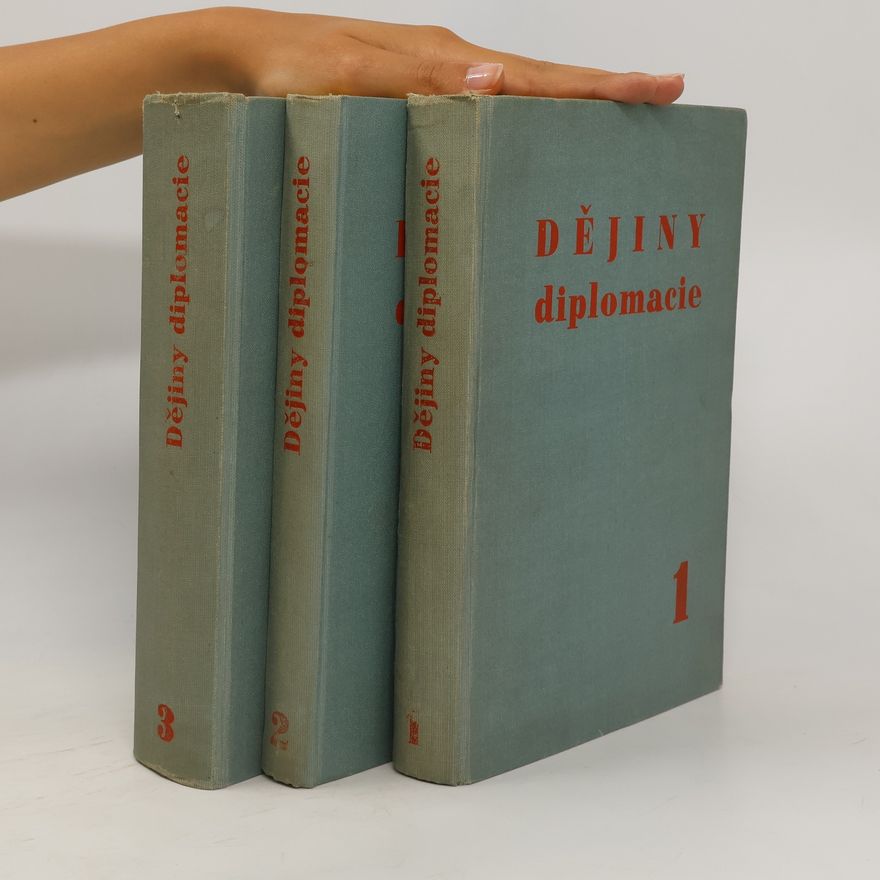 Collectif d'auteurs Dějiny diplomacie 1-3
