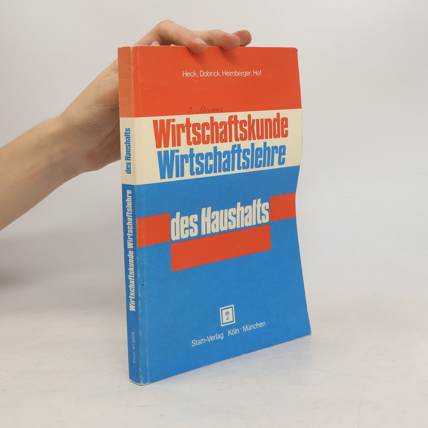 J. Merkens Wirtschaftskunde / Wirtschaftslehre des Haushalts