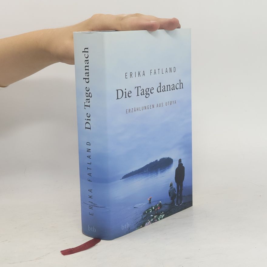 Erika Fatland Die Tage danach
