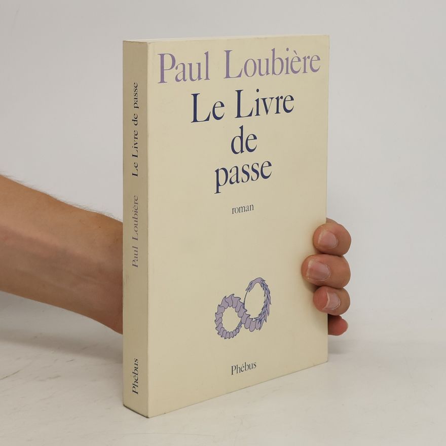 Paul Loubière Le Livre de passe