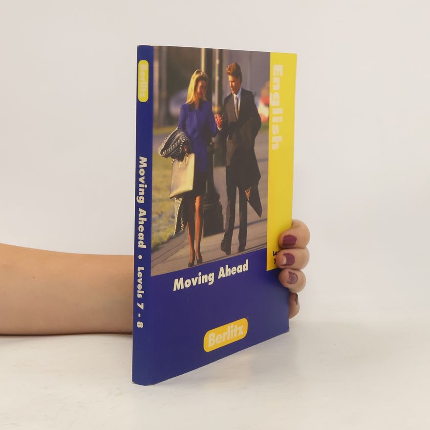 Collectif d'auteurs Moving Ahead - English. Part 2