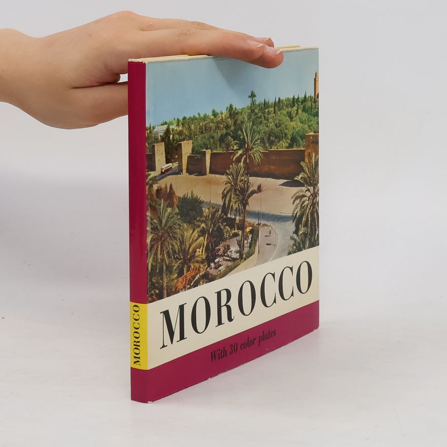 Kolektiv autorů Morocco With 30 Color Plates