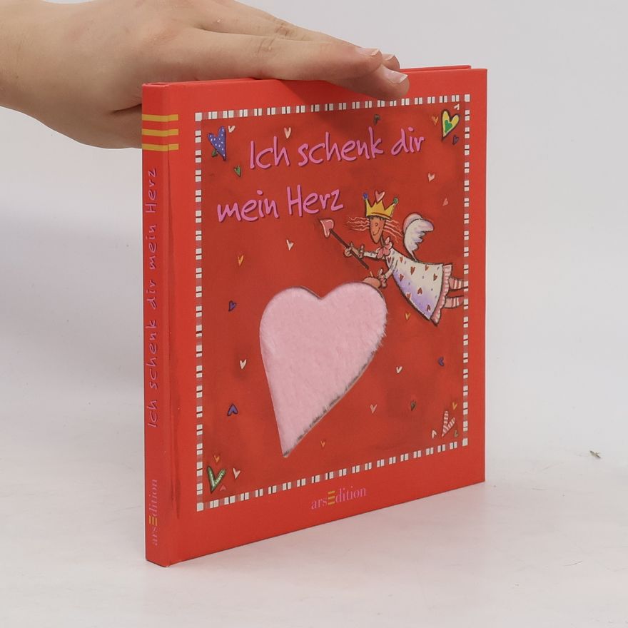 Autorenkollektiv Ich schenk dir mein Herz