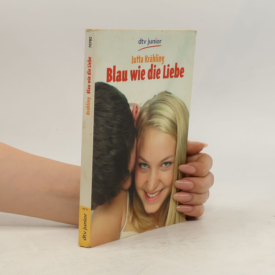 Jutta Krähling Blau wie die Liebe