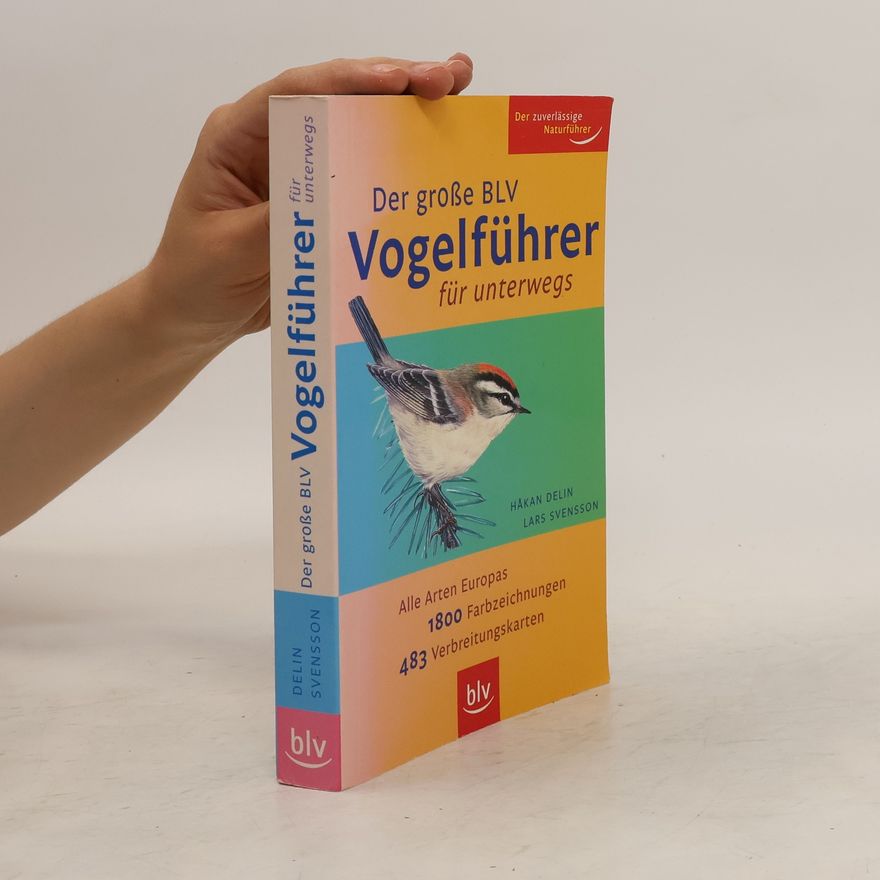 Håkan Delin Der große BLV-Vogelführer für unterwegs