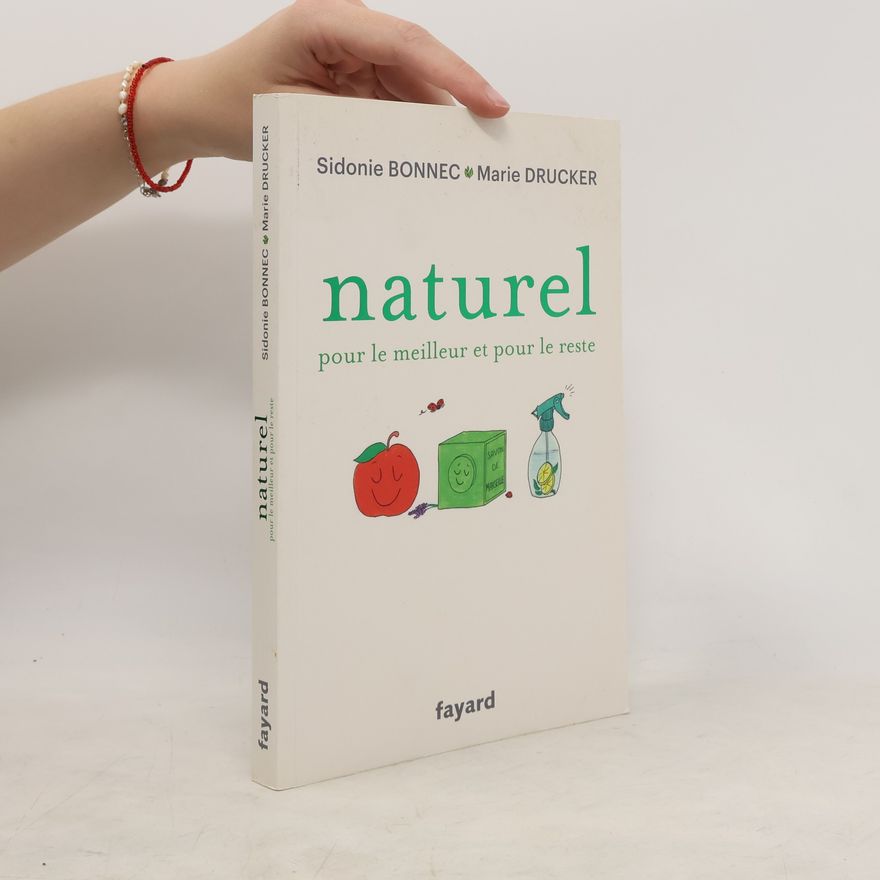 Marie Drucker Naturel pour le meilleur et pour le reste