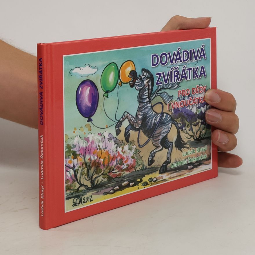 Ludmila Ďakončuk Dovádivá zvířátka