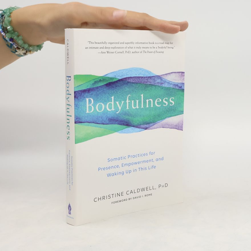 Ames Caldwell Christine Bodyfulness