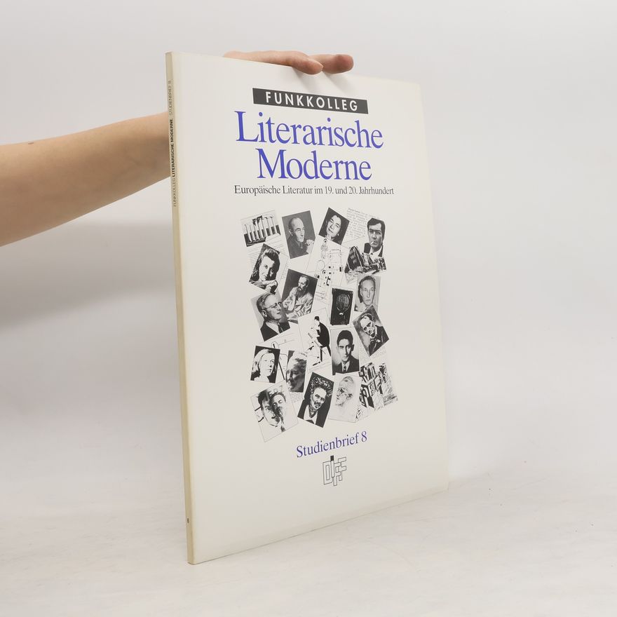 Various authors Die literarische Moderne in Europa