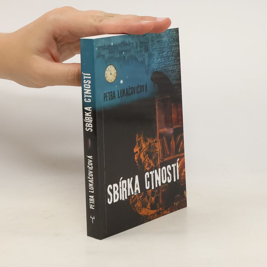 Petra Lukačovičová Sbírka ctností