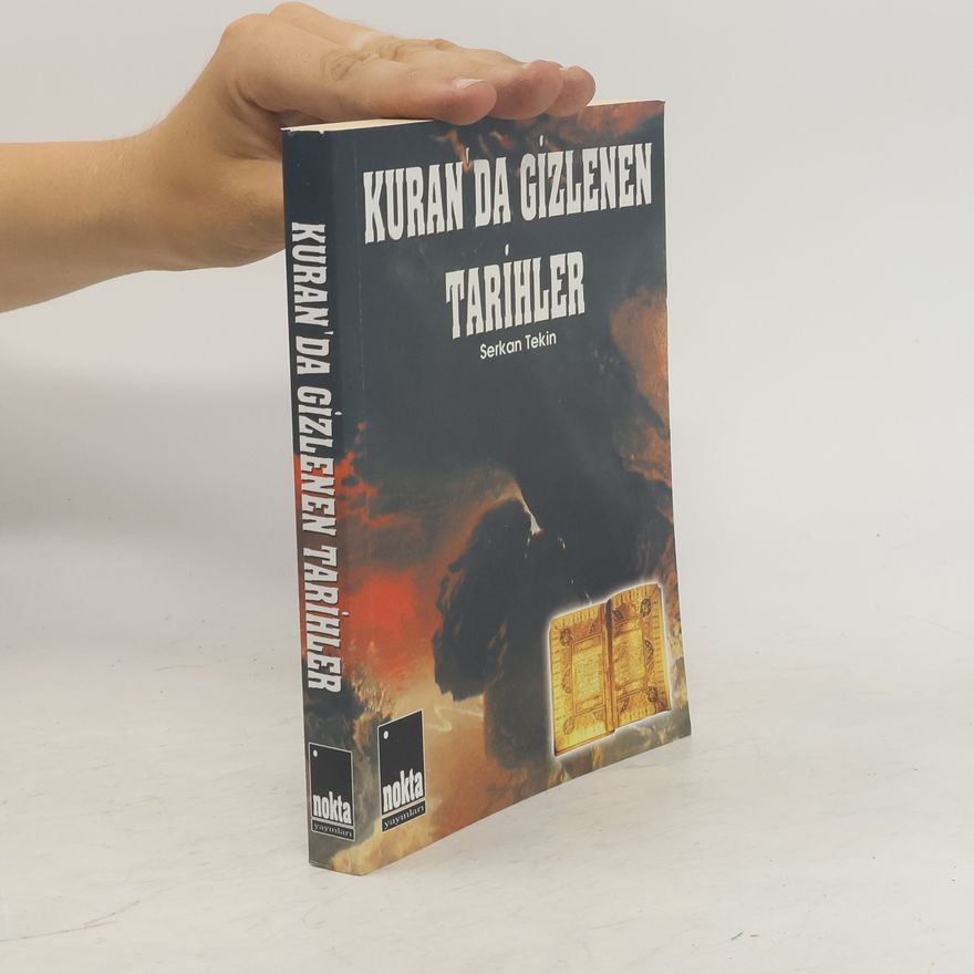 Serkan Tekin Kur'an'da gizlenen tarihler