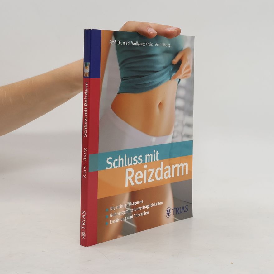 Wolfgang Kruis Schluss mit Reizdarm