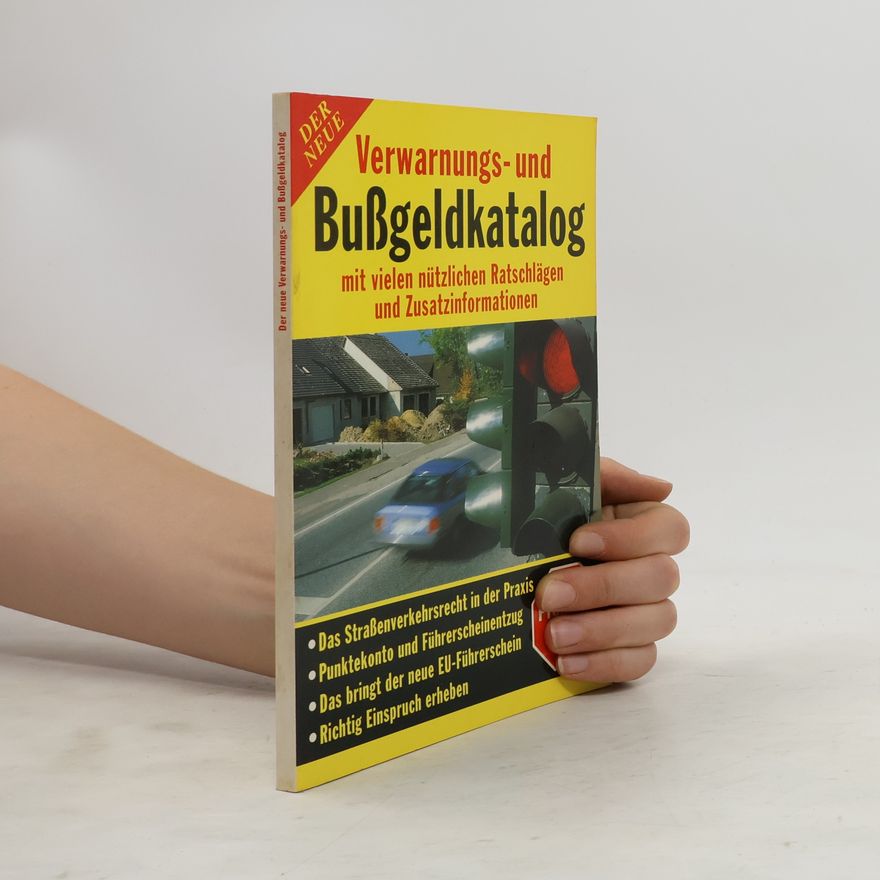 Heinz Wilhelm Vogel Der neue Verwarnungs- und Bußgeldkatalog
