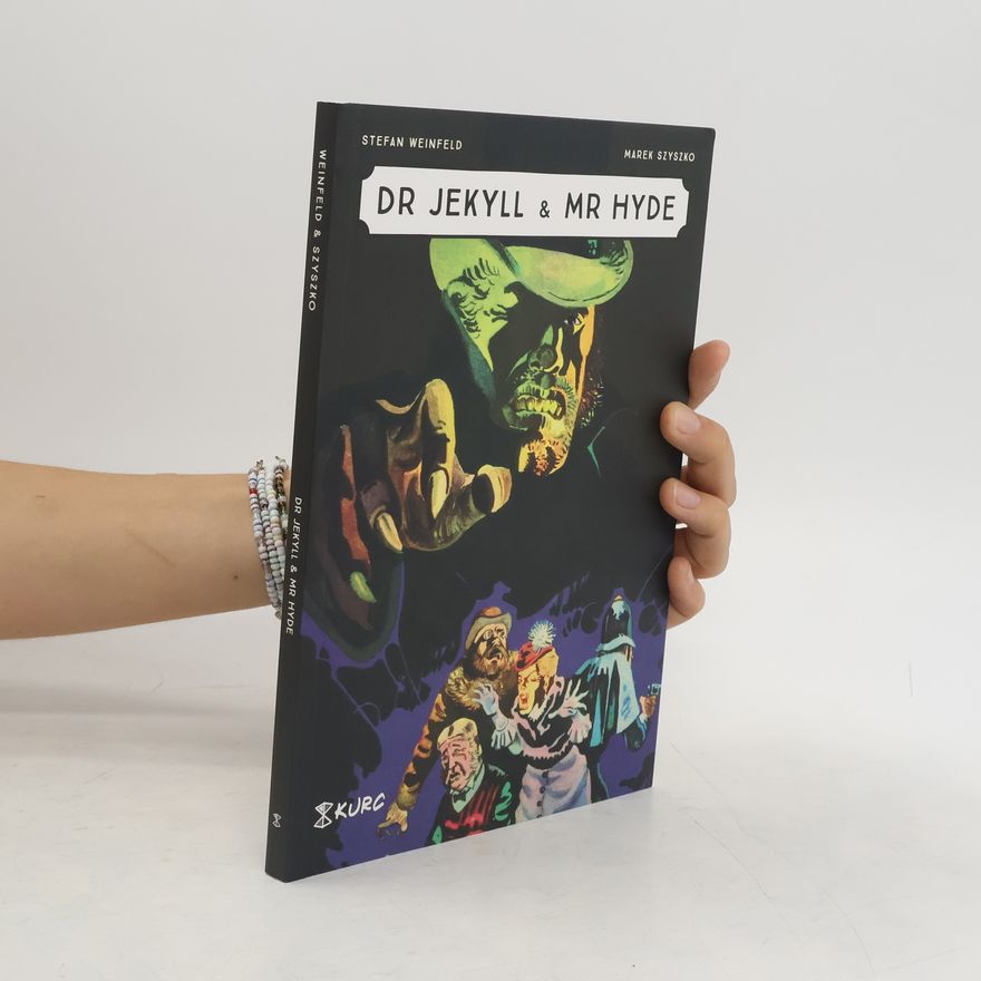 Stefan Weinfeld Dr. Jekyll & Mr. Hyde