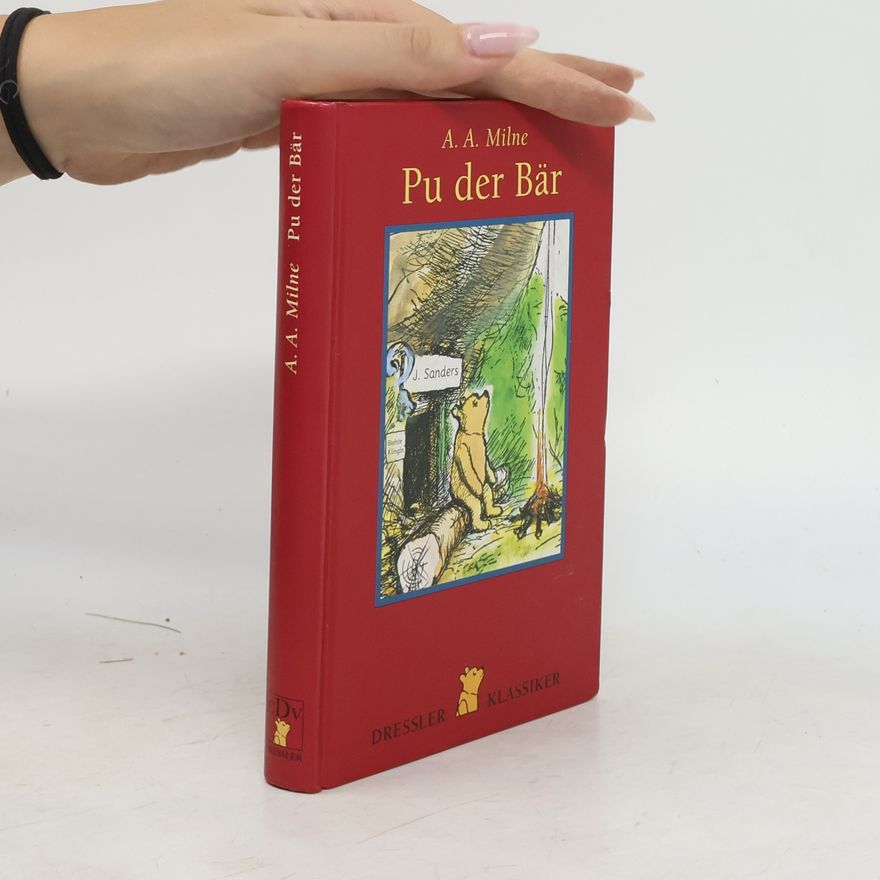 A. A. Milne Pu der Bär