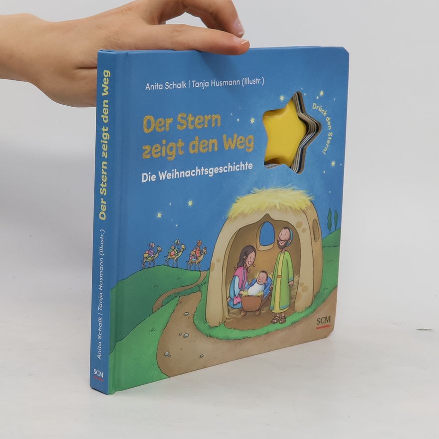 Anita Schalk Der Stern zeigt den Weg