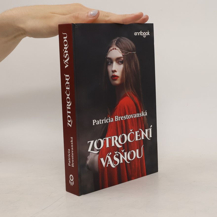 Patrícia Brestovanská Zotročení vášňou