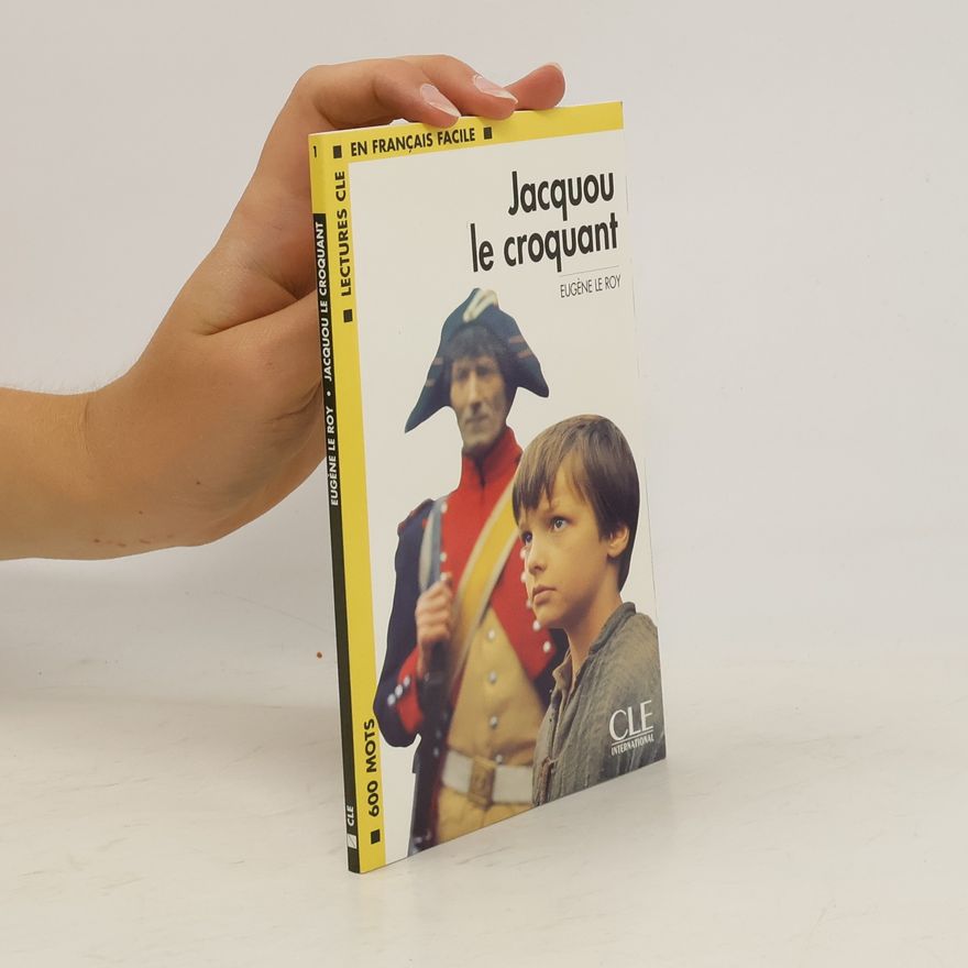 Eugène Le Roy Jacquou le croquant
