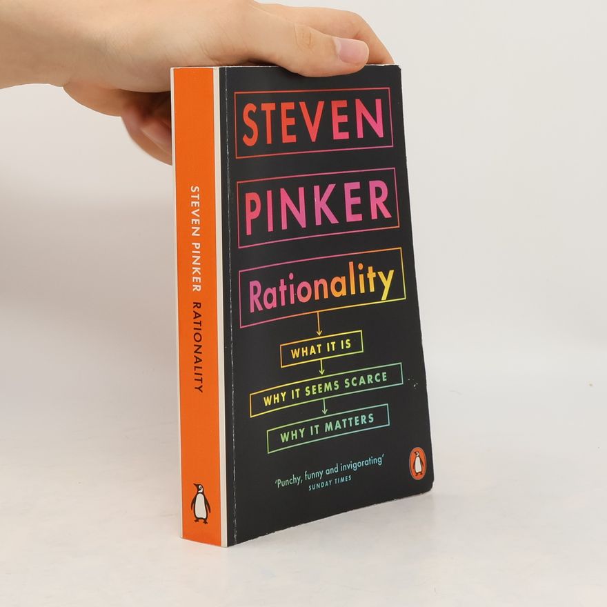 Steven Pinker Rationality