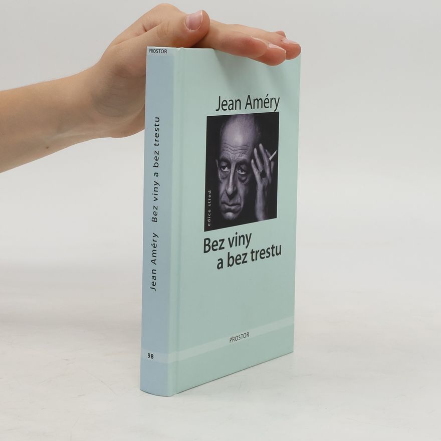 Jean Améry Bez viny a bez trestu