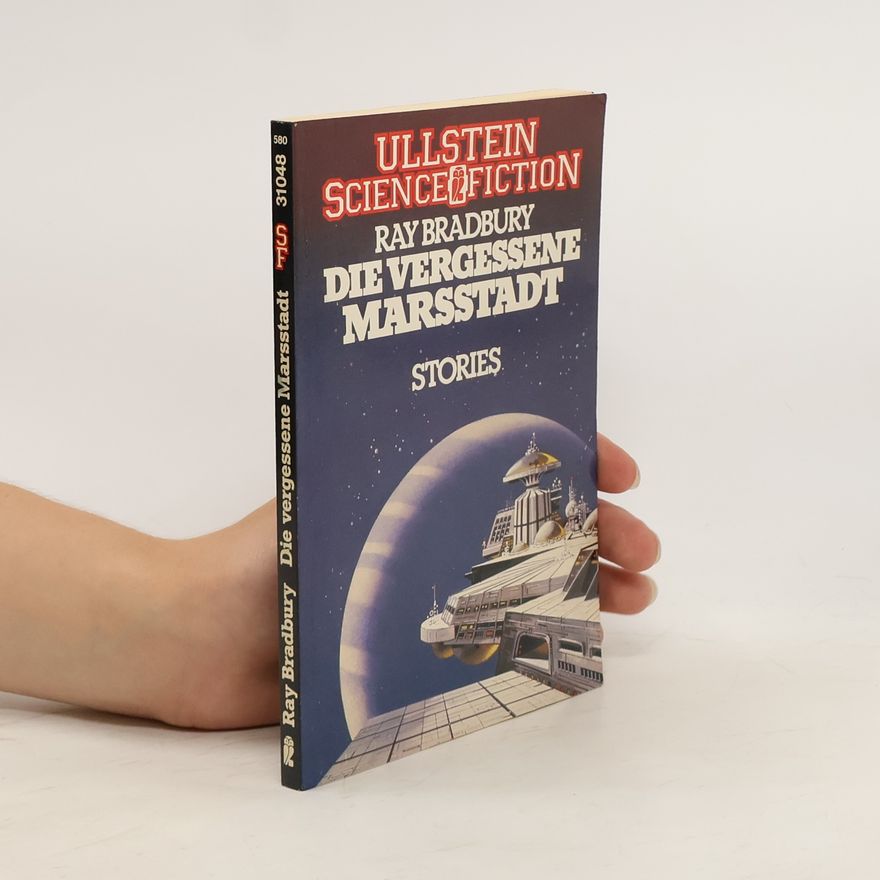 Ray Bradbury Die vergessene Marsstadt
