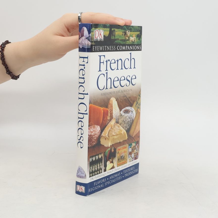 Kazuko Masui French Cheese: Revised and Updated