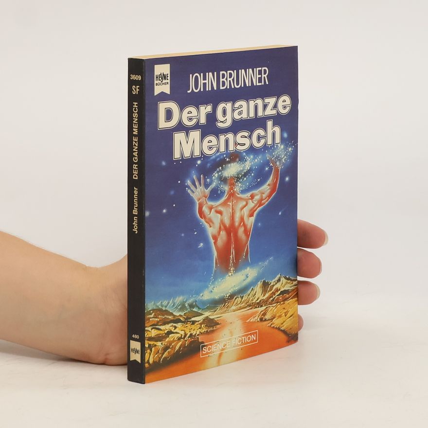 John Brunner Der ganze Mensch
