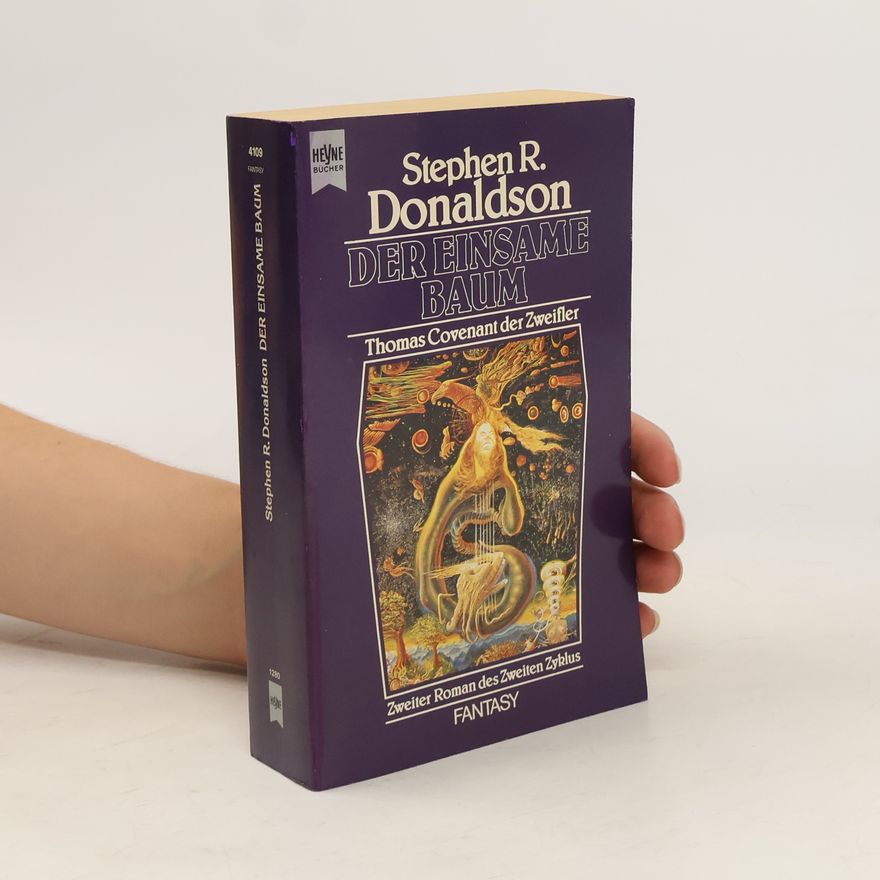 Stephen R. Donaldson Die ... Chronik von Thomas Covenant dem Zweifler