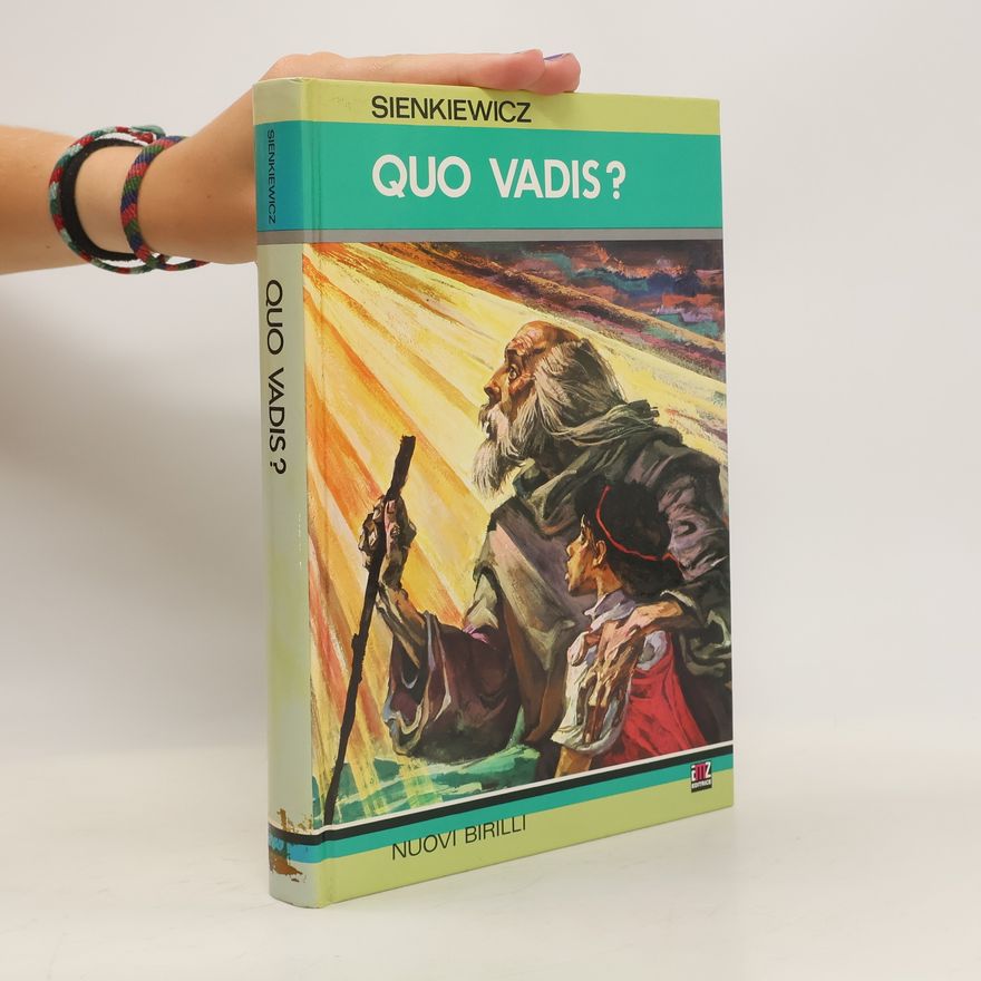 Henryk Sienkiewicz Quo Vadis?