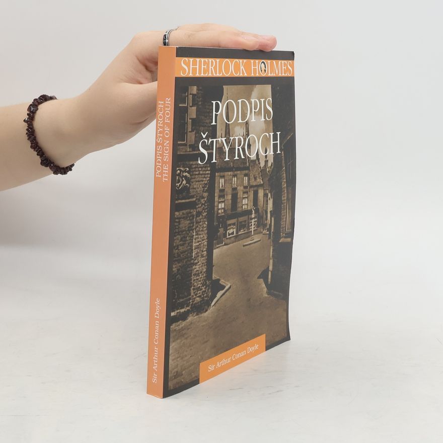 Arthur Conan Doyle Podpis štyroch -The sign of four