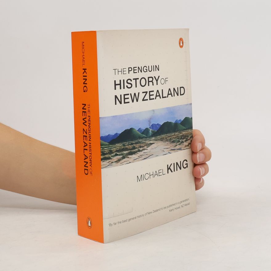 Michael King The Penguin History of New Zealand