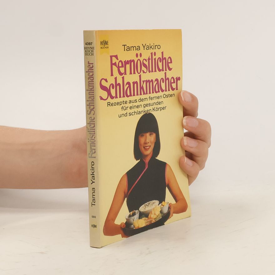 Tama Yakiro Fernöstliche Schlankmacher