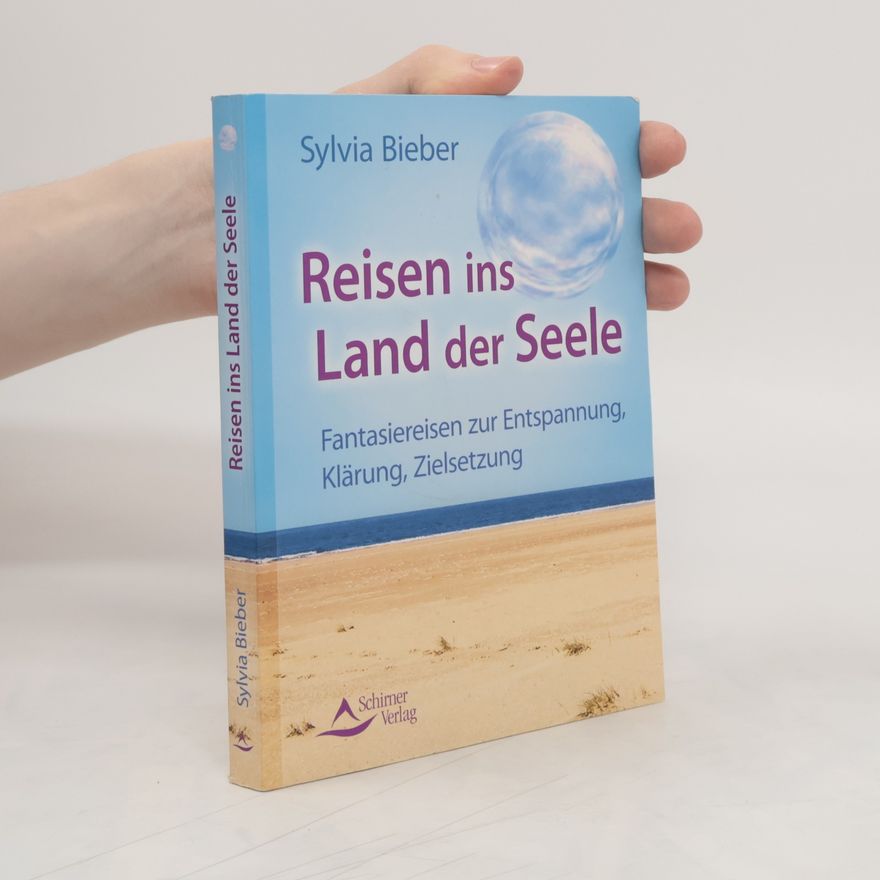 Sylvia Bieber Reisen ins Land der Seele