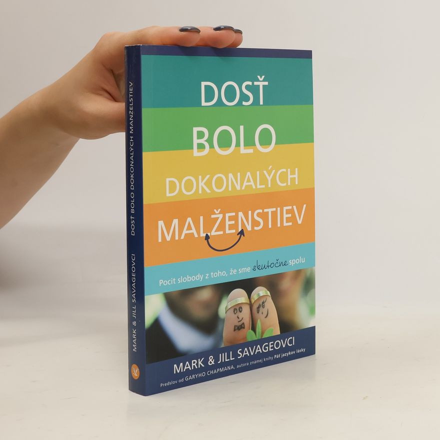 Jill Savage Dosť bolo dokonalých manželstiev
