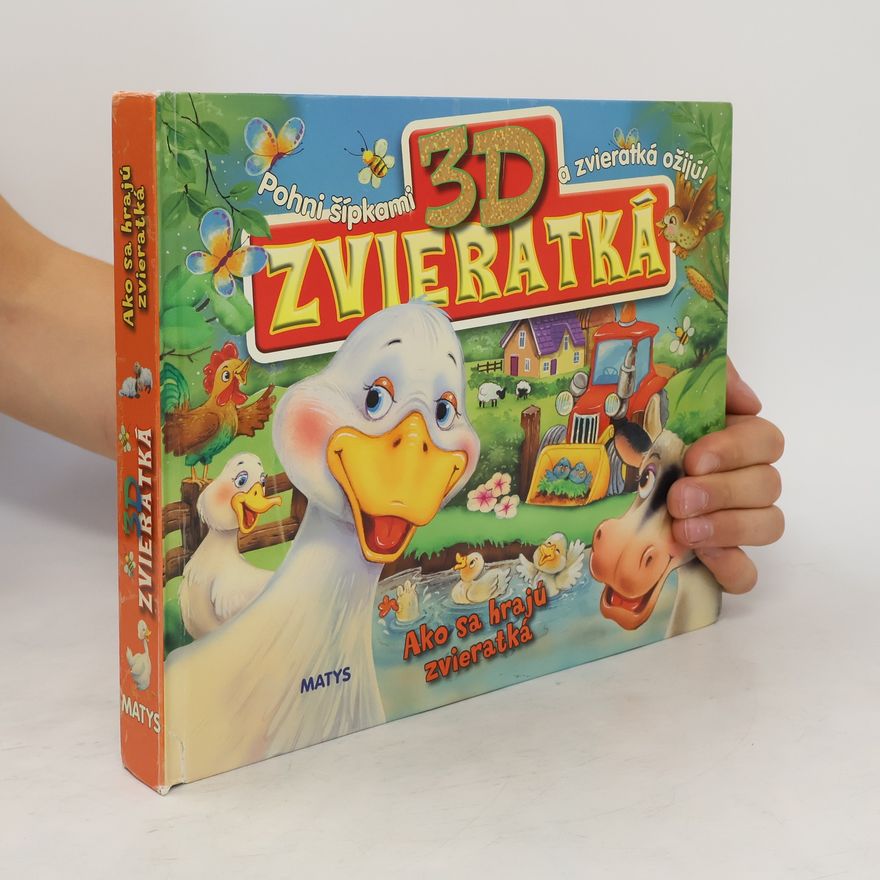 Linda Perina Ako sa hrajú zvieratká-3D Zvieratká