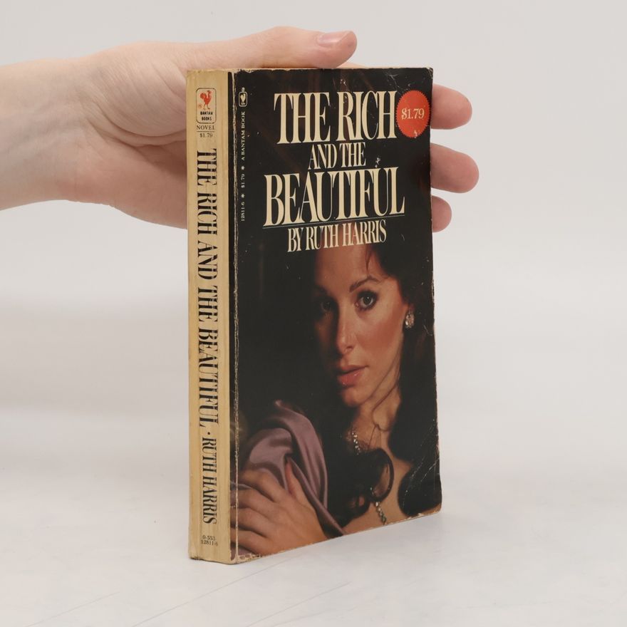 Ruth Harris The Rich and the Beautiful