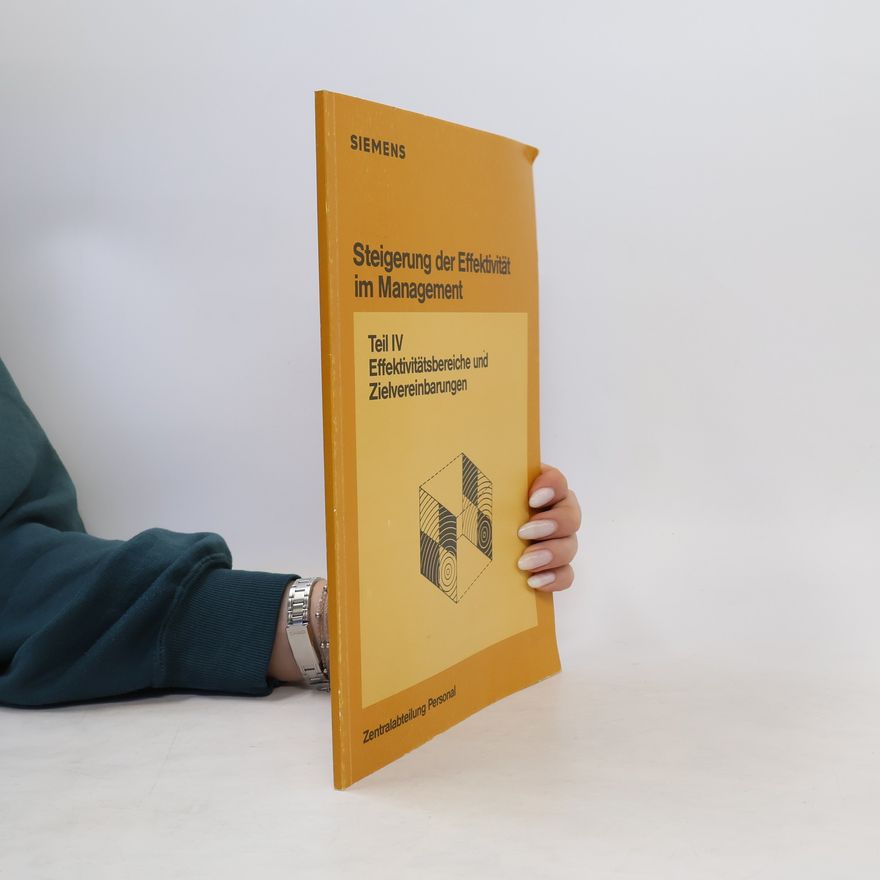 Autorenkollektiv Steigerung der Effektivität im Management IV