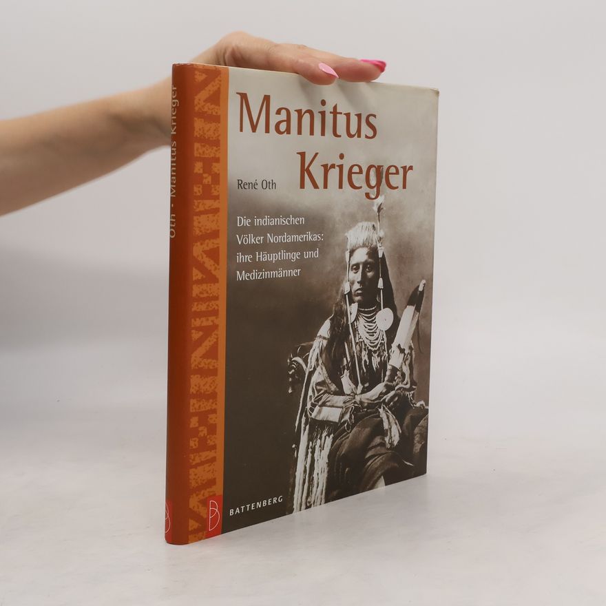 René Oth Manitus Krieger