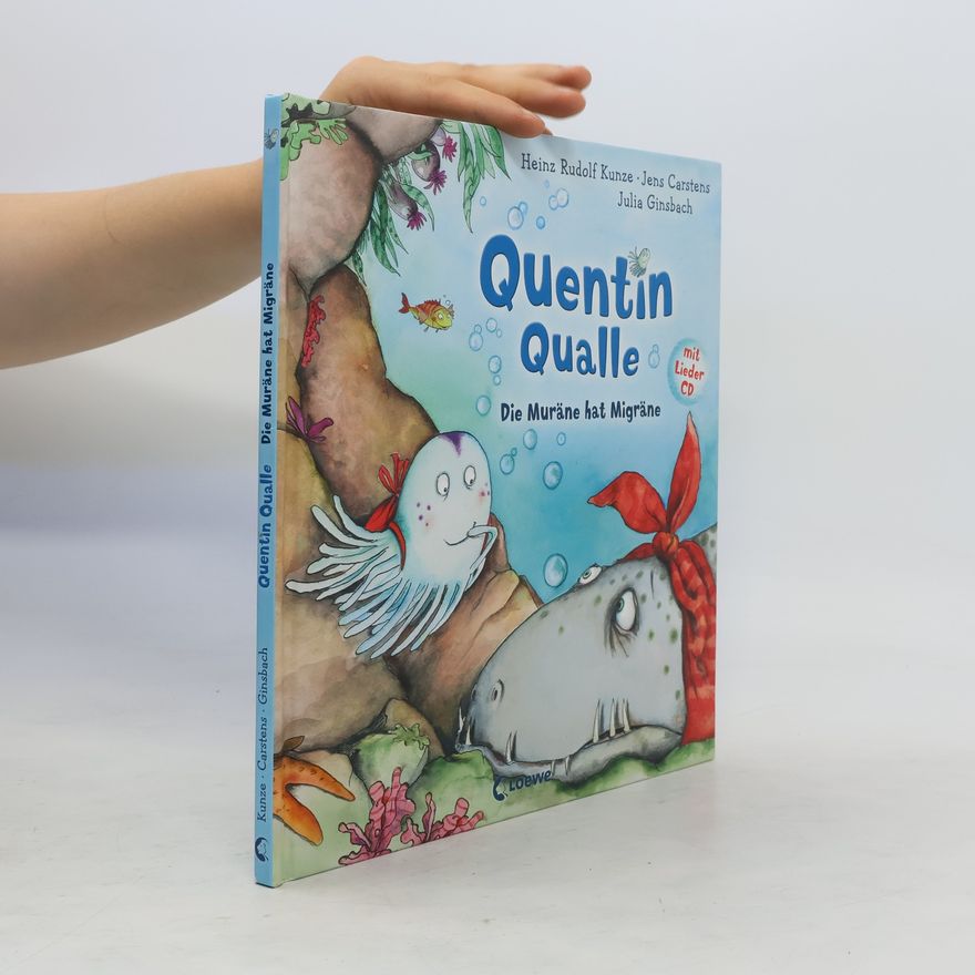 Jens Carstens Quentin Qualle - Die Muräne hat Migräne, m. Audio-CD