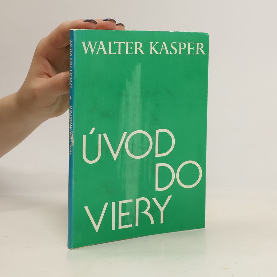 Walter Kasper Úvod do viery