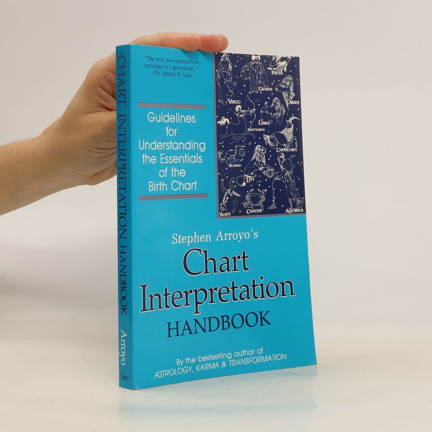 Stephen Arroyo Chart Interpretation Handbook