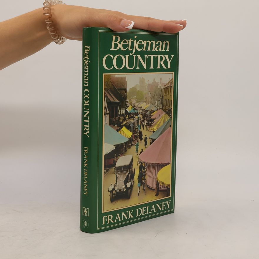 Frank Delaney Betjeman Country