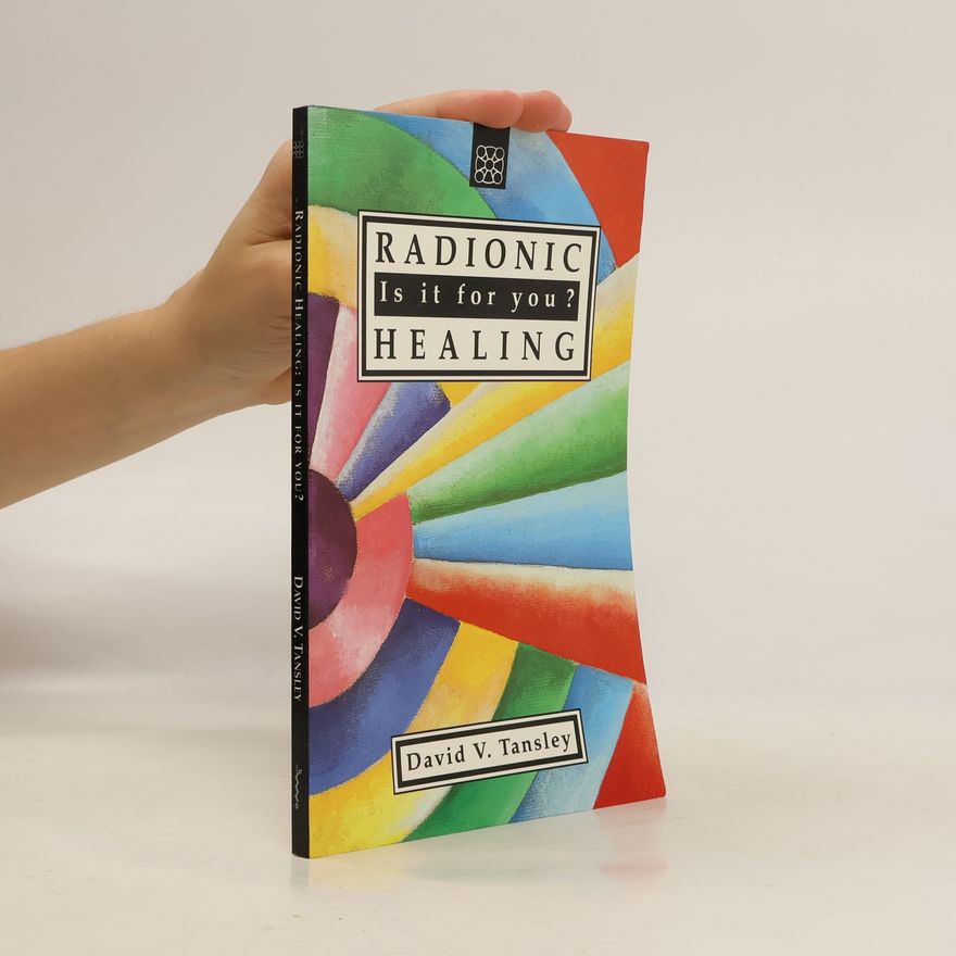 David V. Tansley Radionic Healing