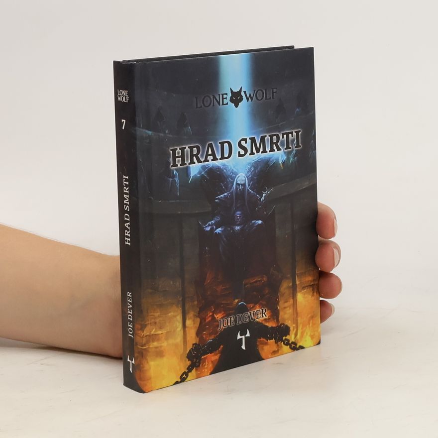 Joe Dever Lone Wolf 7: Hrad smrti (gamebook)