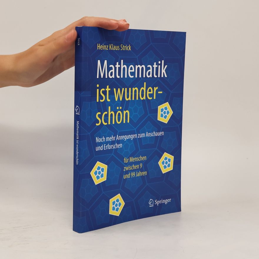 Heinz Klaus Strick Mathematik ist wunderschön