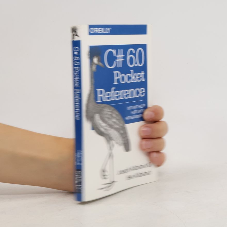 Ben Albahari C# 6.0 Pocket Reference