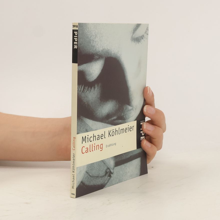 Michael Köhlmeier Calling