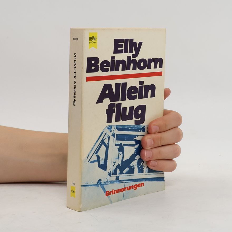 Elly Beinhorn Alleinflug