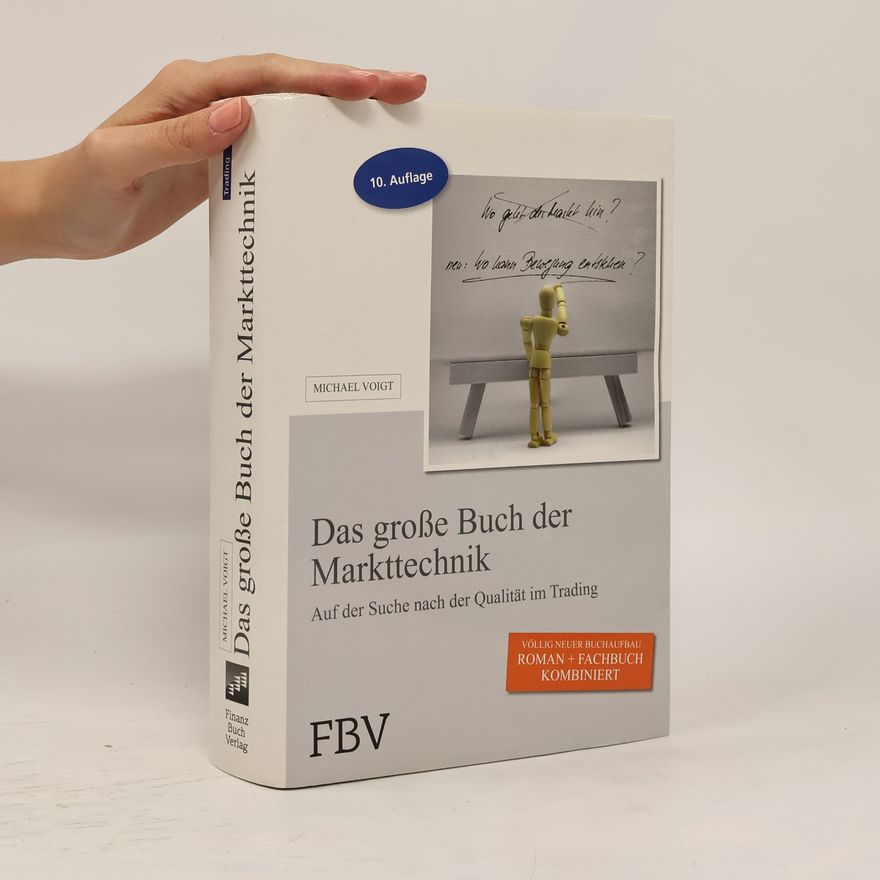 Michael Voigt Das große Buch der Markttechnik