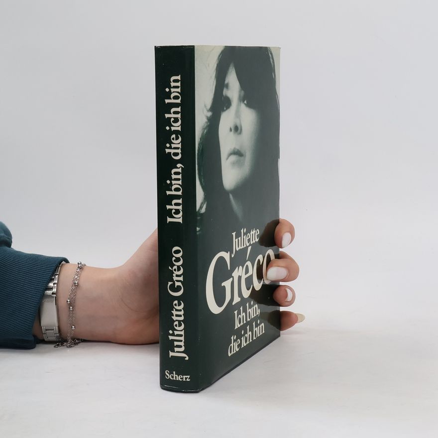 Juliette Gréco Ich bin, die ich bin